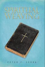 Spiritual Weaving