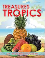 Treasures of the Tropics