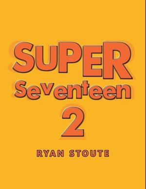 Super Seventeen 2