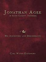 Jonathan Agee of Smith County, Tennessee, His Ancestors and Descendants