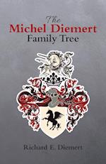 The Michel Diemert Family Tree