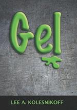 Gel