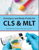 Urinalysis and Body Fluids for Cls & Mlt