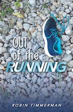 Out of the Running