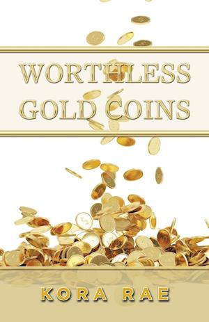 Worthless Gold Coins