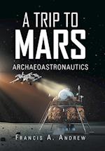 A Trip to Mars