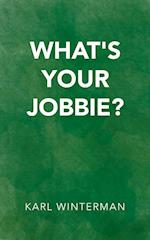 What's Your Jobbie?