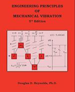 Engineering Principles of Mechanical Vibration