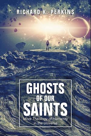 Ghosts of Our Saints