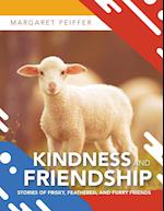 Kindness and Friendship