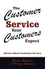 The Customer Service Your Customers Expect