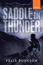 Saddle on Thunder 