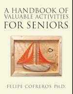 Handbook of Valuable Activities for Seniors