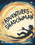 The Adventures of Shadowman 