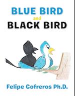 Blue Bird and Black Bird 