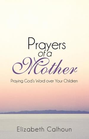 Prayers of a Mother