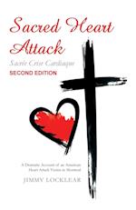 Sacred Heart Attack | Sacrée Crise Cardiaque