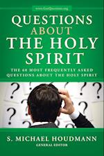 Questions about the Holy Spirit