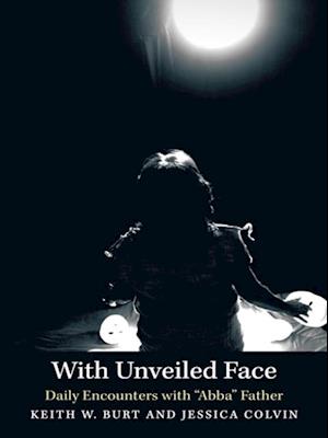 With Unveiled Face