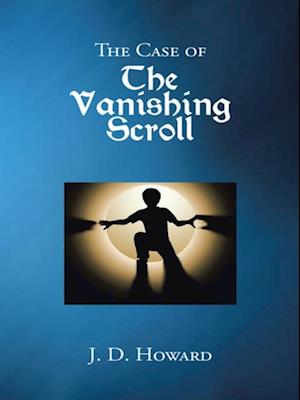 Case of the Vanishing Scroll