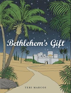 Bethlehem'S Gift