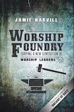 Worship Foundry