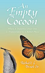 An Empty Cocoon