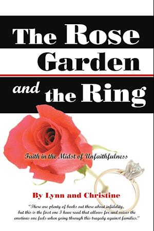 The Rose Garden and the Ring