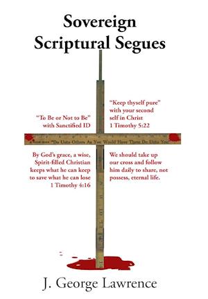 Sovereign Scriptural Segues