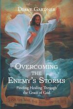 Overcoming the Enemy's Storms