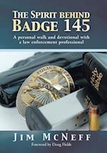 The Spirit Behind Badge 145