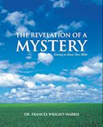 The Revelation of a Mystery