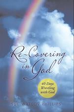 Re-Covering in God