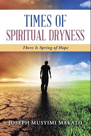 Times of Spiritual Dryness