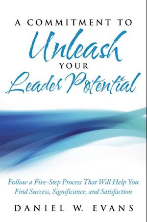 Commitment to Unleash Your Leader Potential