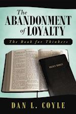 Abandonment of Loyalty