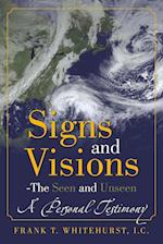 Signs and Visions - The Seen and Unseen