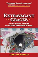 Extravagant Graces