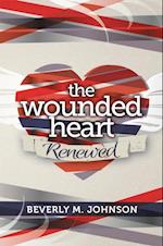 Wounded Heart Renewed