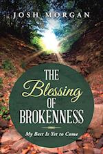 The Blessing of Brokenness