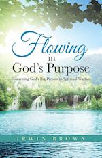 Flowing in God's Purpose