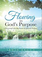 Flowing in God'S Purpose