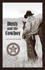 Dusty and the Cowboy