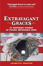 Extravagant Graces