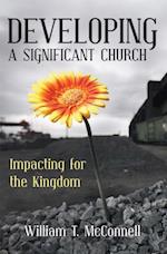 Developing a Significant Church