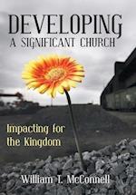 Developing a Significant Church