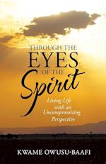 Through the Eyes of the Spirit