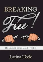 Breaking Free!