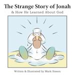 Strange Story of Jonah