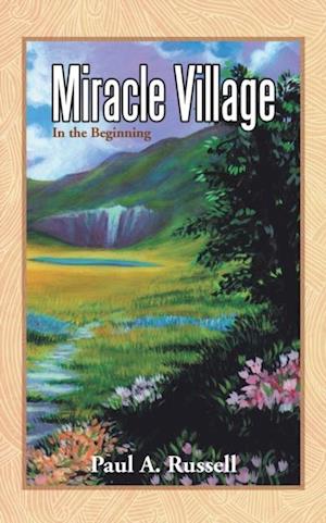 Miracle Village